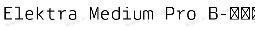 Elektra Medium Pro B字体转换